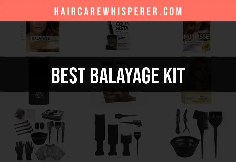 14 Best Balayage Kits for Stunning Hair Highlights