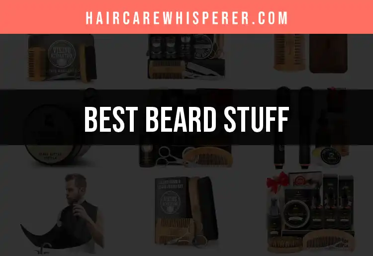 19 Beard Stuff You Need to Know
